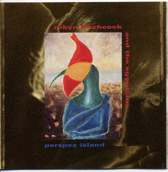 Robyn Hitchcock And The Egyptians* - Perspex Island (CD, Album)