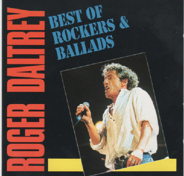 Roger Daltrey - Best Of Rockers & Ballads (CD, Comp)