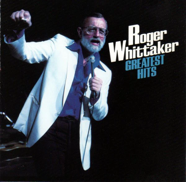 Roger Whittaker - Greatest Hits (CD, Comp, RE)