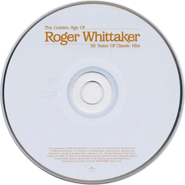 Roger Whittaker - The Golden Age Of Roger Whittaker 50 Years Of Classic Hits (CD, Comp) - Image 3