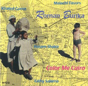 Roman Bunka - Color Me Cairo (CD, Album)