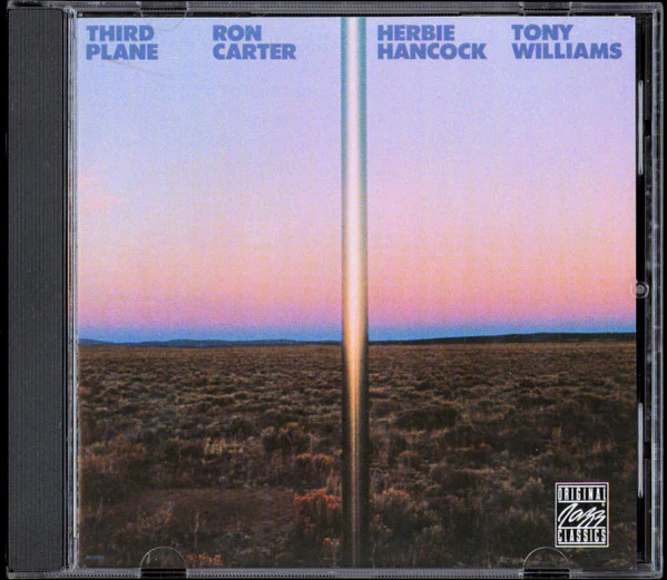 Ron Carter / Herbie Hancock / Tony Williams* - Third Plane (CD, Album, RE, RM)