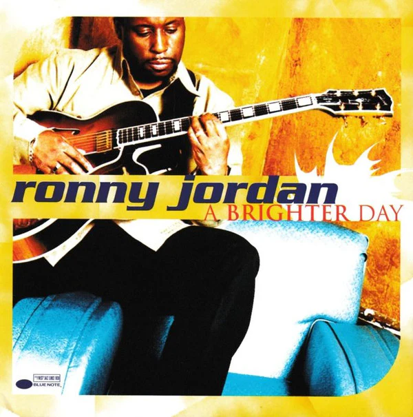 Ronny Jordan - A Brighter Day (CD, Album)