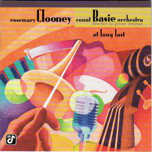 Rosemary Clooney / The Count Basie Orchestra* - At Long Last (HDCD, Album)
