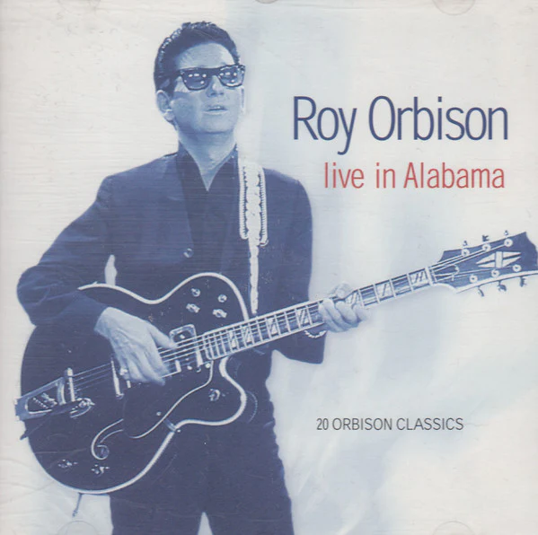 Roy Orbison - Live In Alabama (CD, Album)