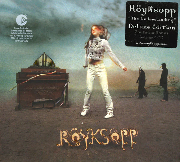 Röyksopp - The Understanding (CD, Album, Copy Prot. + CD, Copy Prot. + Dlx)