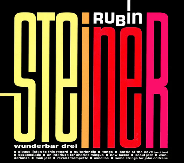 Rubin Steiner - Wunderbar Drei (CD)