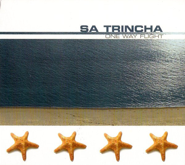 Sa Trincha - One Way Flight (CD, Album)