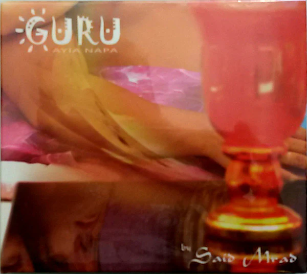 Said Mrad - Guru / Ayia Napa - Gift Of Love 2 (CD, Comp, Mixed)