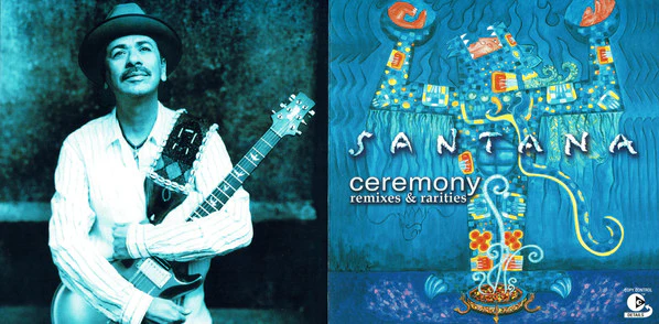 Santana - Ceremony (Remixes & Rarities) (CD, Comp, Copy Prot.) - Image 4