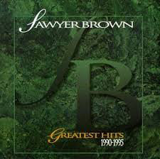 Sawyer Brown - Greatest Hits 1990-1995 (CD, Comp, Dis)