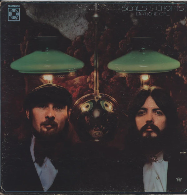 Seals & Crofts - Diamond Girl (LP, Album, Quad, Ter)