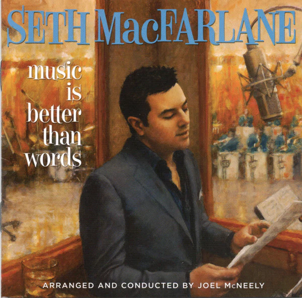 Seth MacFarlane - Music Is Better Than Words (CD, Album)