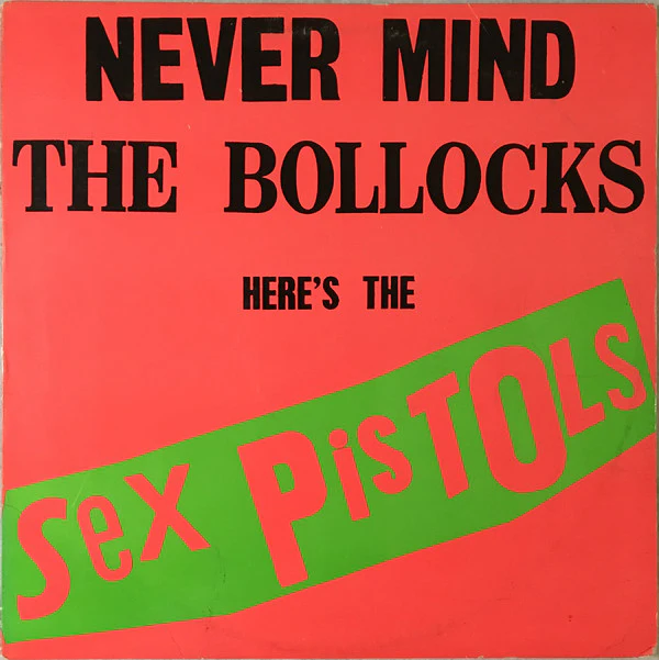 Sex Pistols - Never Mind The Bollocks Here's The Sex Pistols (LP, Album, Jac)