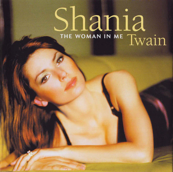 Shania Twain - The Woman In Me (CD, Album, Enh, RE)