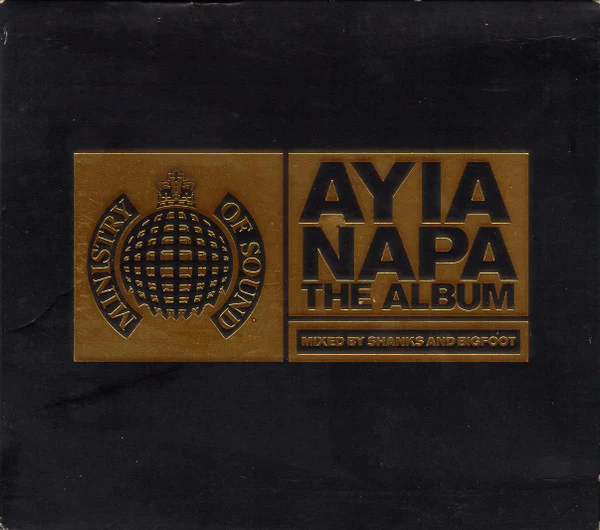 Shanks And Bigfoot* - Ayia Napa - The Album (2xCD, Comp, Mixed)
