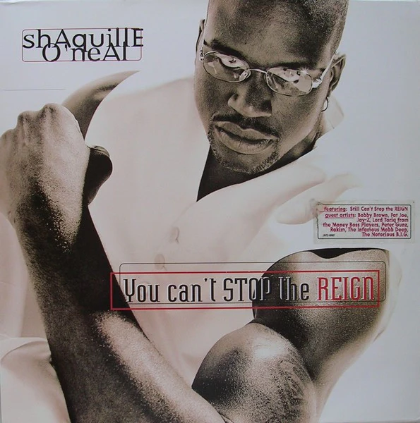 Shaquille O'Neal - You Can't Stop The Reign (CD, Album)