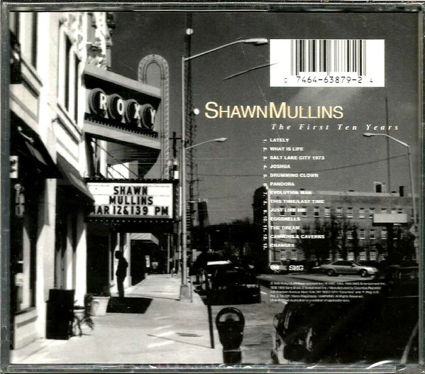 Shawn Mullins - The First Ten Years (CD, Comp) - Image 2
