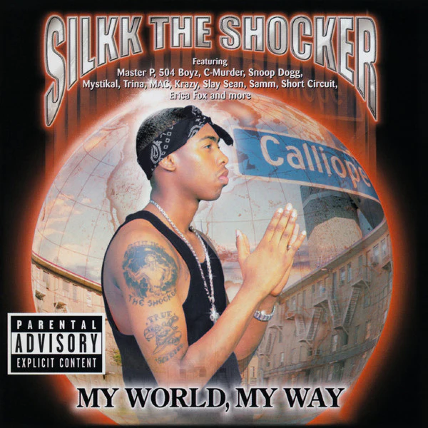 Silkk The Shocker - My World, My Way (CD, Album)