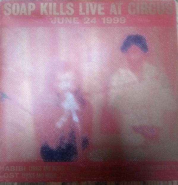 Soap Kills - Live At Circus June 24th 1999 (CD, EP)