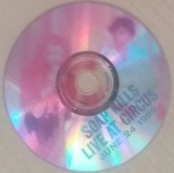 Soap Kills - Live At Circus June 24th 1999 (CD, EP) - Image 3