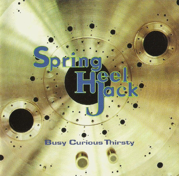 Spring Heel Jack - Busy Curious Thirsty (CD, Album)