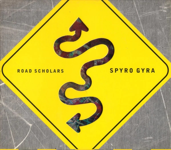 Spyro Gyra - Road Scholars (CD, Album)