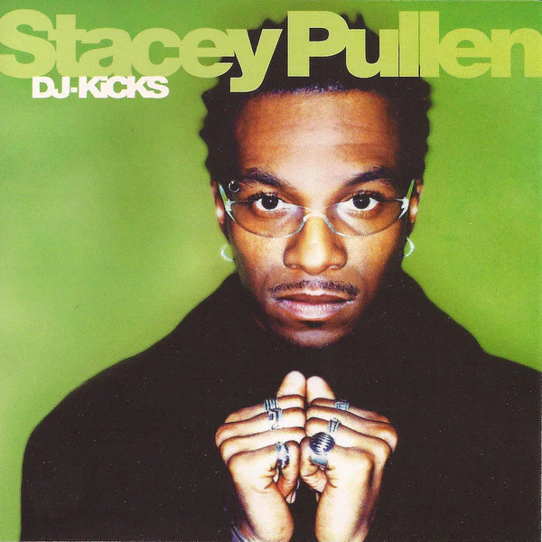 Stacey Pullen - DJ-Kicks (CD, Mixed)