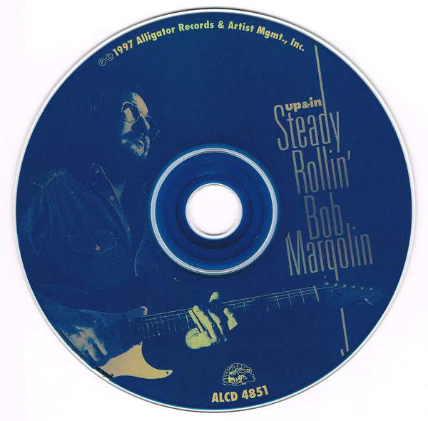 Steady Rollin' Bob Margolin* - Up & In (CD, Album) - Image 3