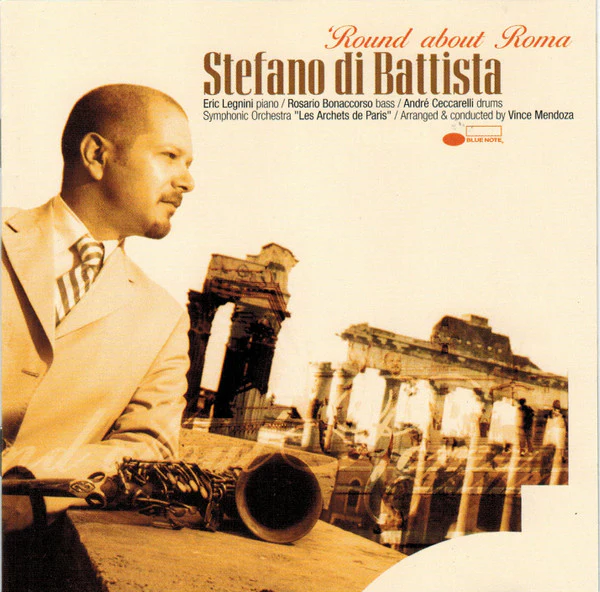 Stefano di Battista - 'Round About Roma (CD, Album, Cop)