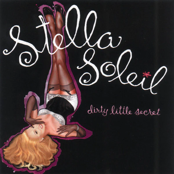 Stella Soleil - Dirty Little Secret (CD, Album)