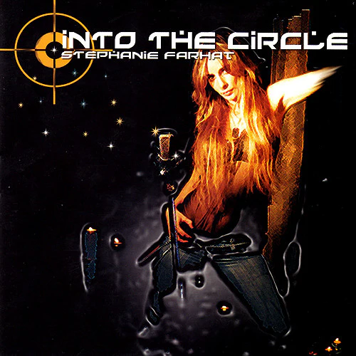 Stephanie Farhat - Into The Circle (CD, Album, Enh)