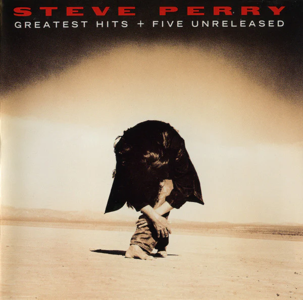 Steve Perry - Greatest Hits + Five Unreleased (CD, Comp)