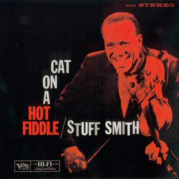 Stuff Smith - Cat On A Hot Fiddle (CD, Album, Ltd, RE, RM)