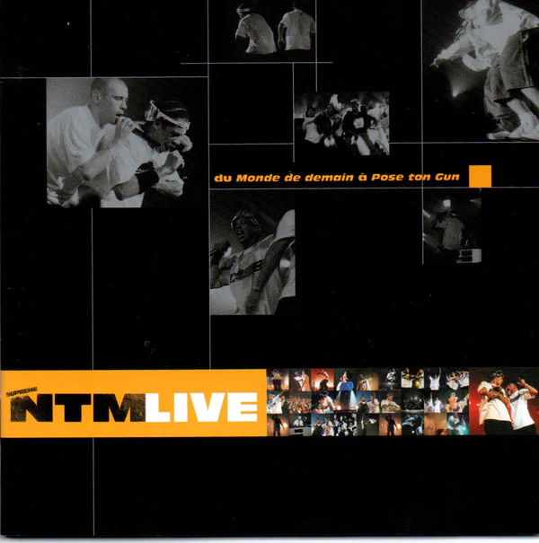 Supreme NTM* - Live (Du Monde De Demain A Pose Ton Gun) (2xCD, Enh)