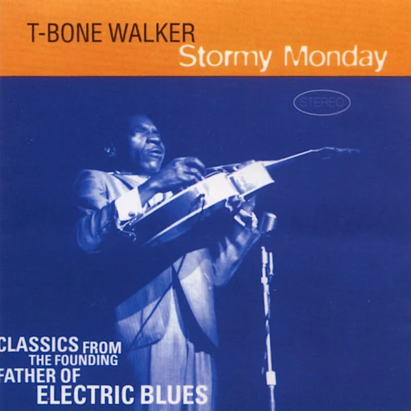 T-Bone Walker - Stormy Monday (CD, Comp)