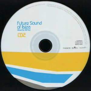 Tall Paul - Future Sound Of Ibiza (2xCD, Comp, Mixed) - Image 4