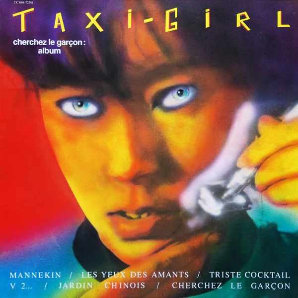 Taxi-Girl - Cherchez Le Garçon: Album (LP, Album, Comp)