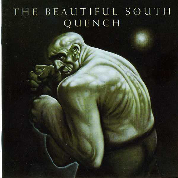 The Beautiful South - Quench (CD, Album)
