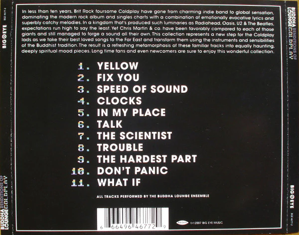 The Buddha Lounge Ensemble - Buddha Lounge Renditions Of Coldplay (CD, Comp, Unofficial) - Image 4