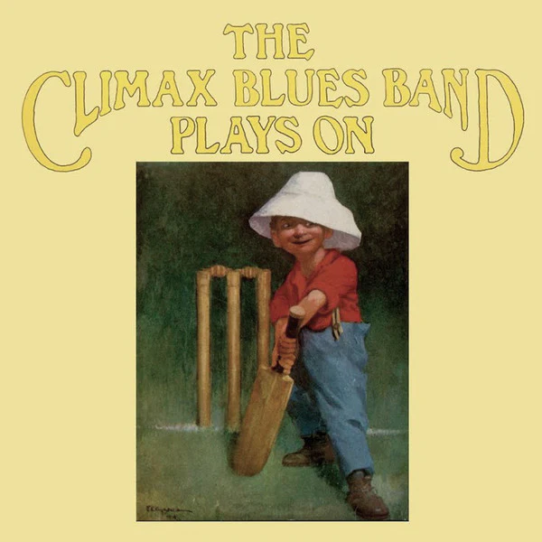The Climax Blues Band* - Plays On (CD, Album)