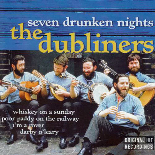 The Dubliners - Seven Drunken Nights (CD, Comp)