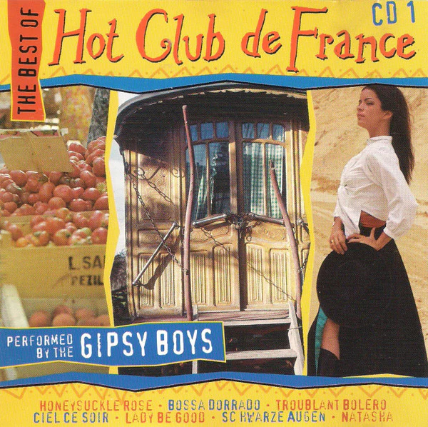 The Gipsy Boys - The Best Of Hot Club De France - CD 1 (CD, Album)