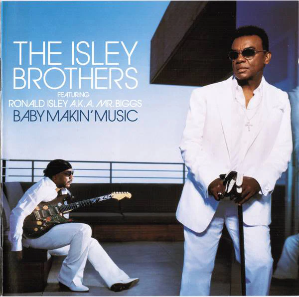 The Isley Brothers Featuring Ronald Isley A.K.A. Mr. Biggs (6) - Baby Makin' Music (CD, Album)