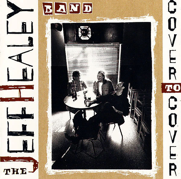 The Jeff Healey Band - Cover To Cover (CD, Album)