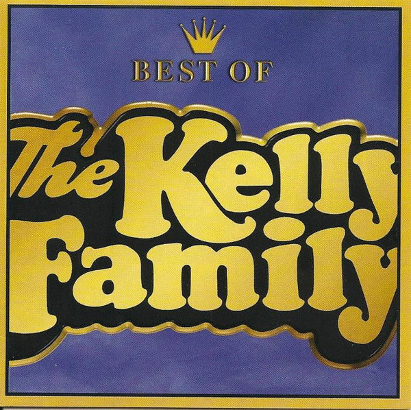 The Kelly Family - Best Of The Kelly Family (CD, Comp, Enh)