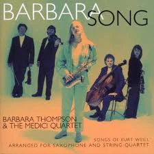 The Medici Quartet, Barbara Thompson - Barbara Song (CD, Album)