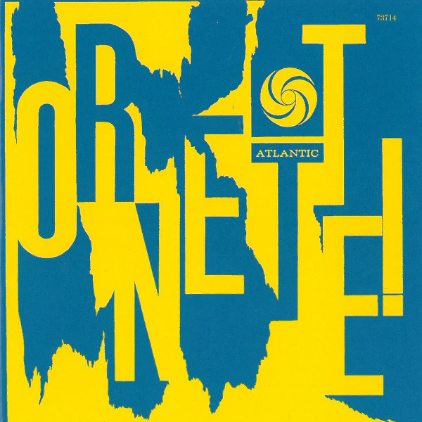 The Ornette Coleman Quartet - Ornette! (CD, Album, RE, RM)
