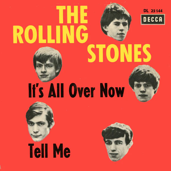 The Rolling Stones - It's All Over Now / Tell Me (7", Single)