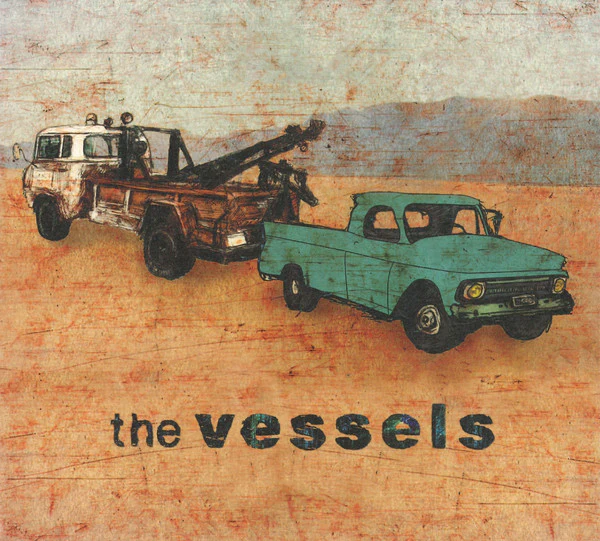 The Vessels - The Vessels (CD, Album)